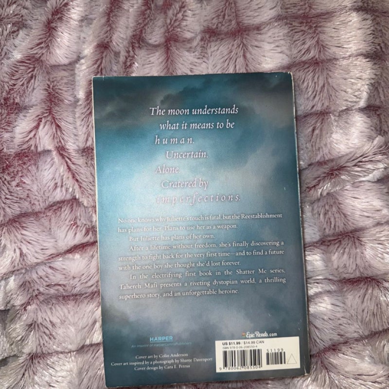 Shatter Me