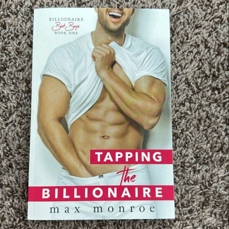 Tapping the Billionaire