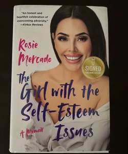 The Girl with the Self-Esteem Issues (signed)