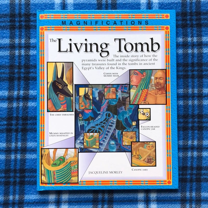 The Living Tomb