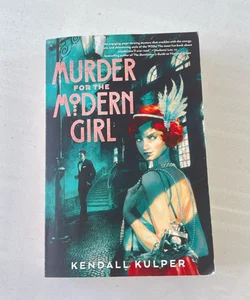 Murder for the Modern Girl