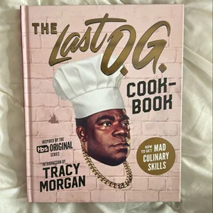 The Last O. G. Cookbook