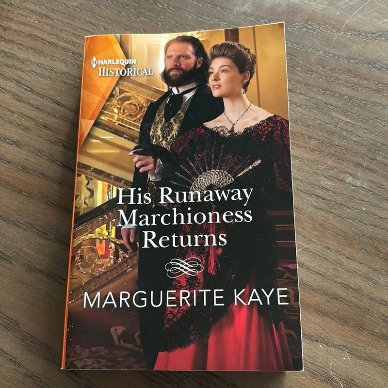 His Runaway Marchioness Returns