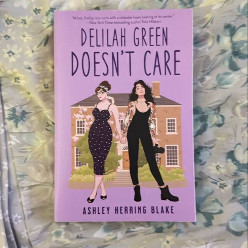 Delilah Green Doesn't Care