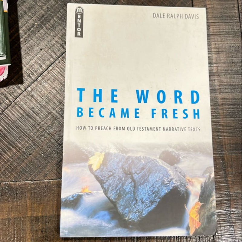 The Word Became Fresh