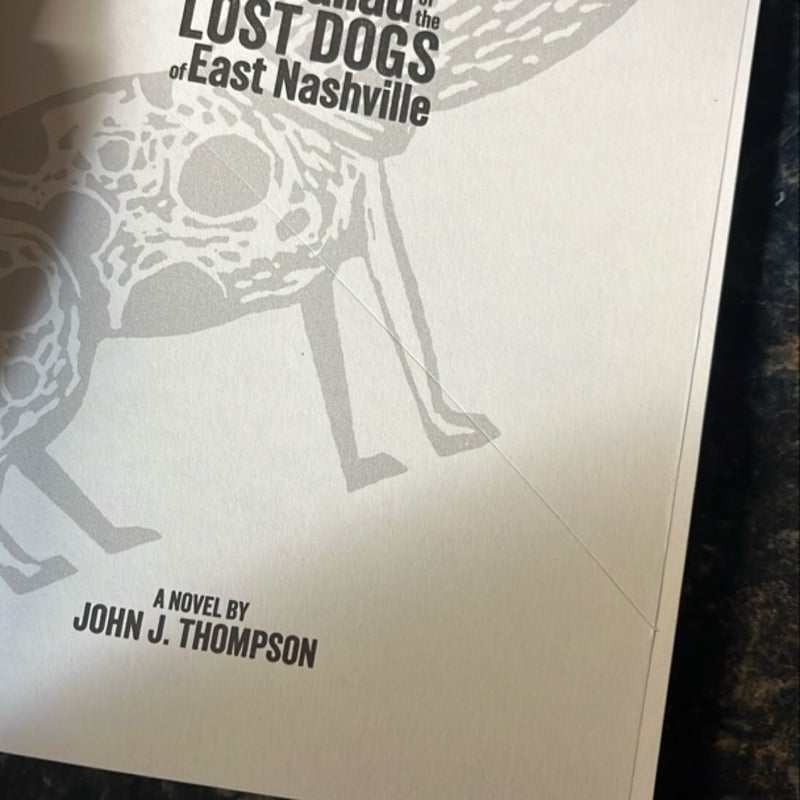 The Ballad of the Lost Dogs of East Nashville