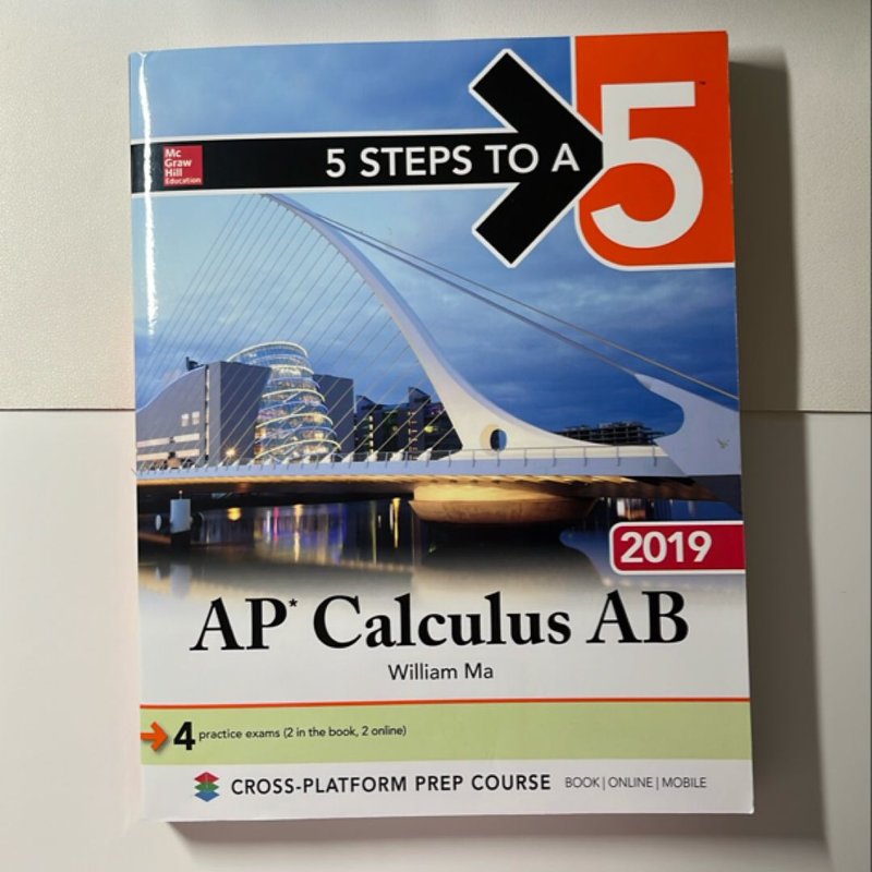 5 Steps to a 5 AP Calculus AB 2019 by