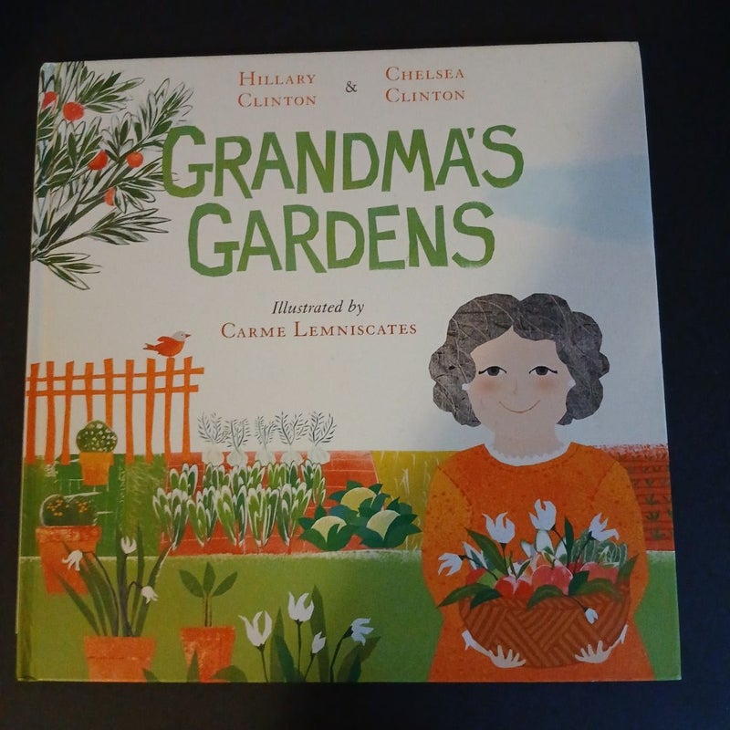 Grandma's Gardens