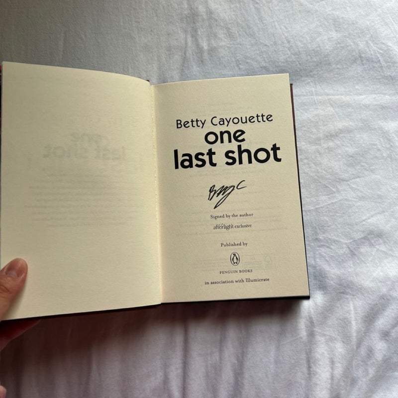 One Last Shot by Betty Cayouette (Afterlight Exclusive)