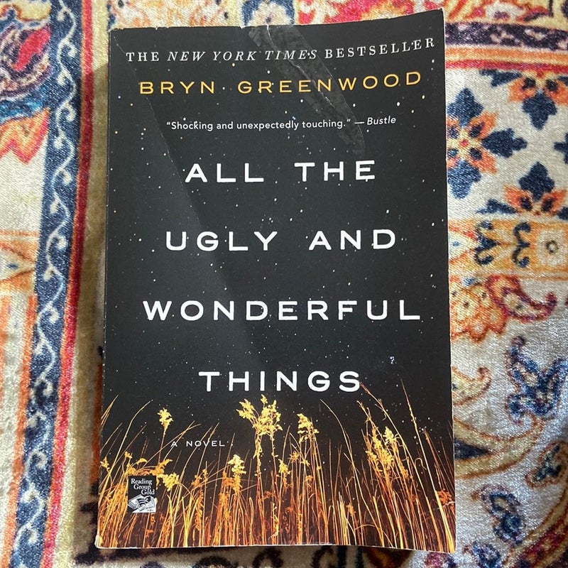 All the Ugly and Wonderful Things