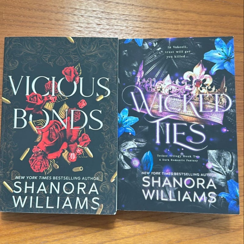 Vicious Bonds & Wicked Ties (Tether Series books 1 & 2)