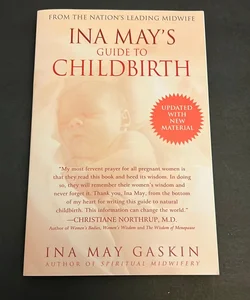 Ina May's Guide to Childbirth