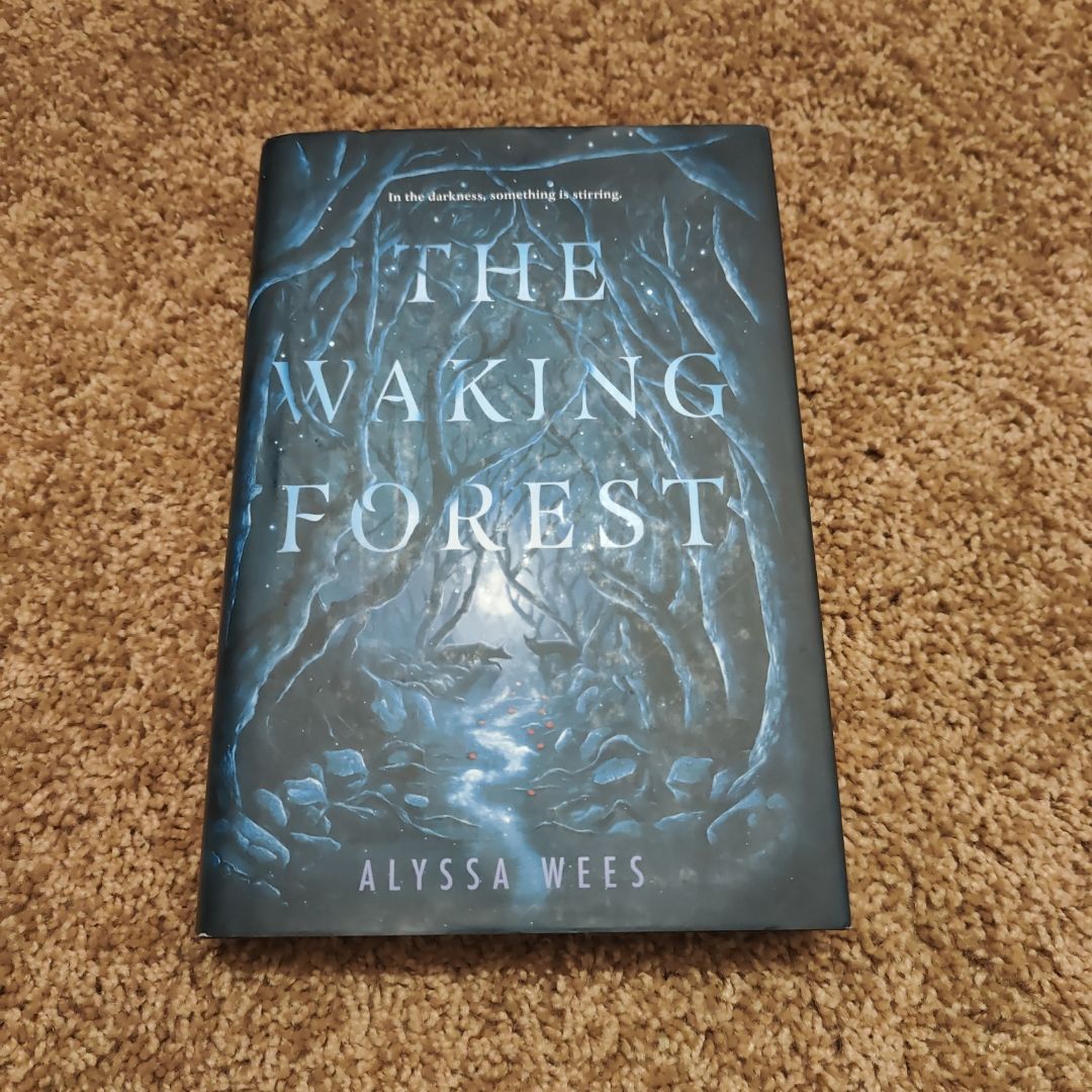 The Waking Forest