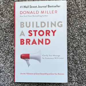 Building a StoryBrand