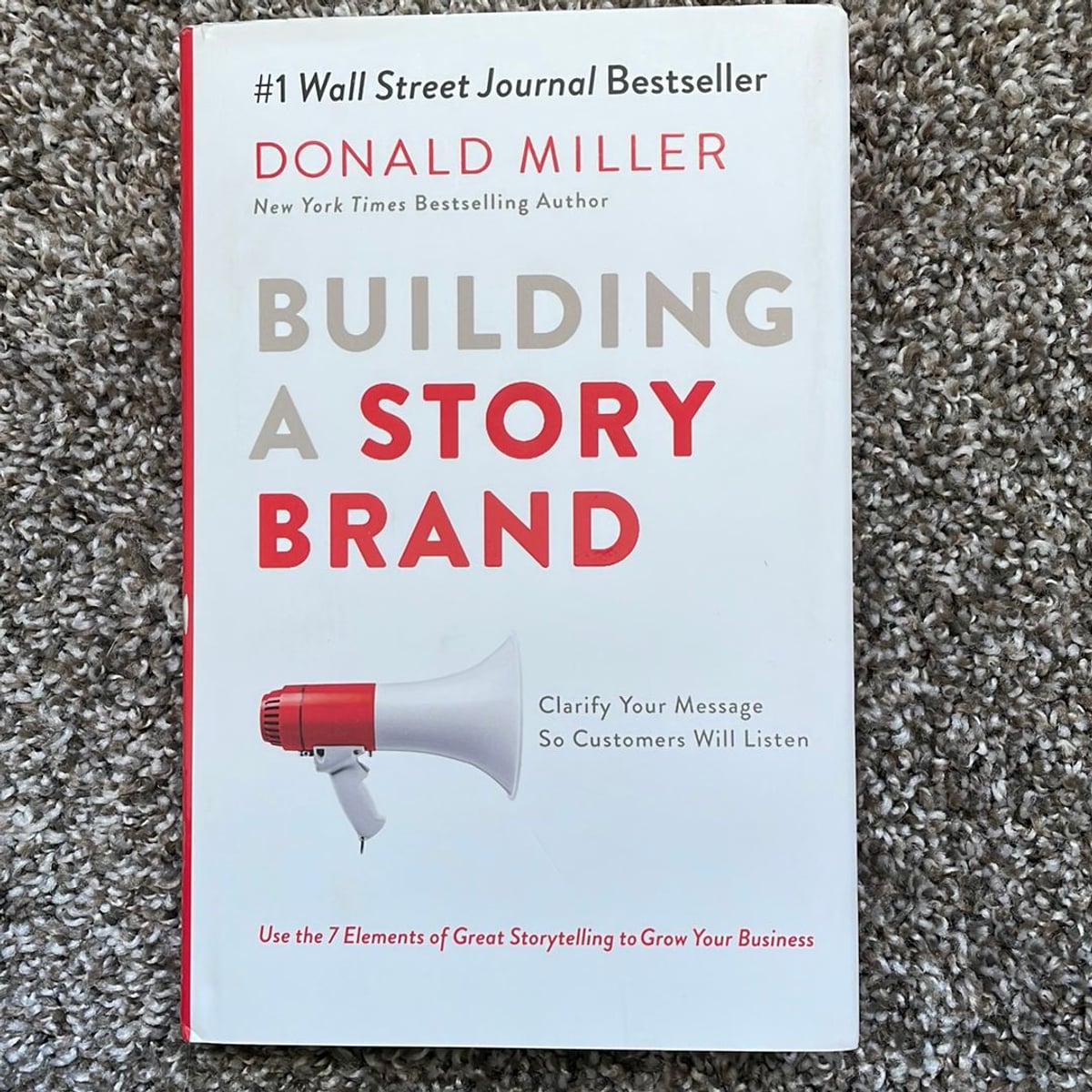 Building a StoryBrand by Donald Miller