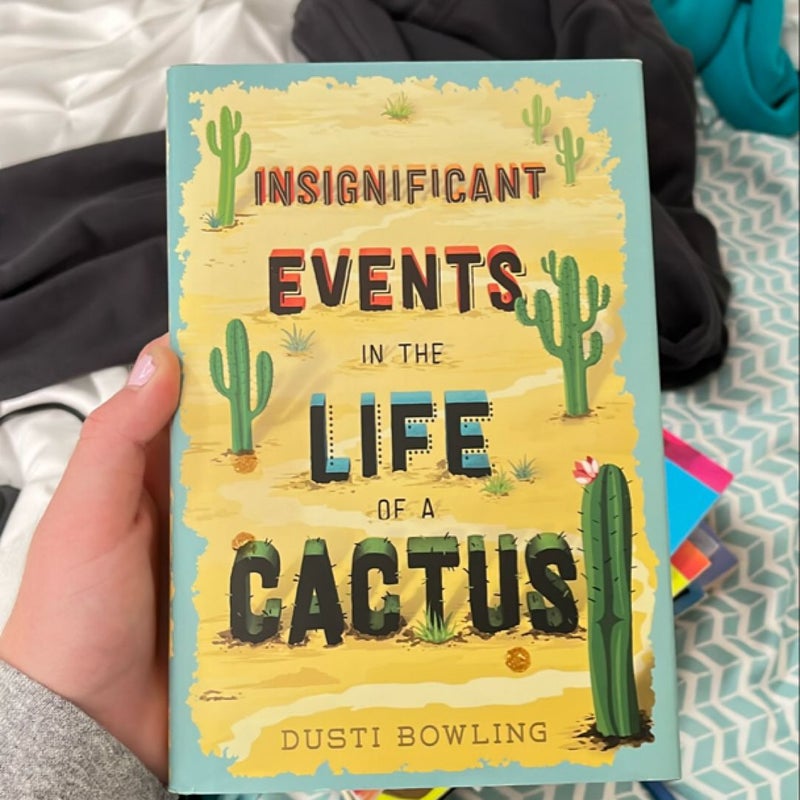 Insignificant Events in the Life of a Cactus