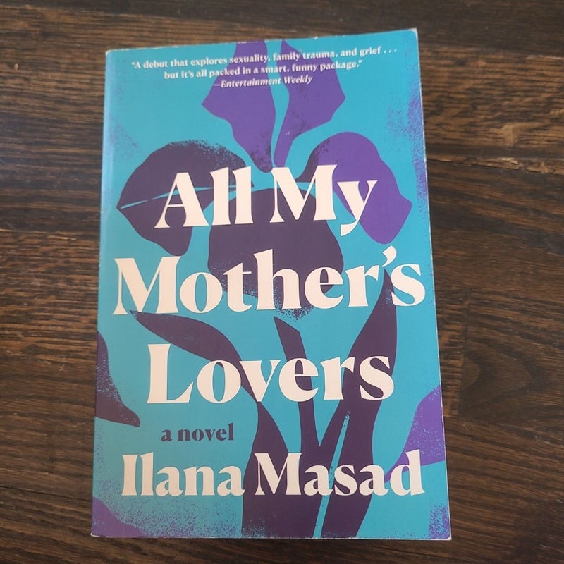 All My Mother's Lovers