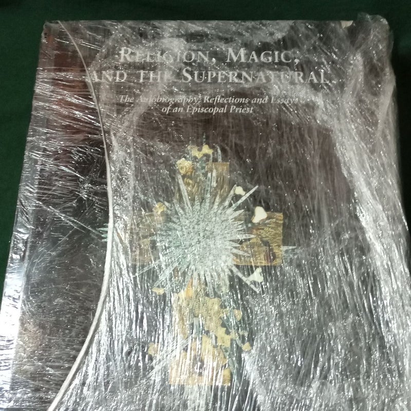 RELIGION, MAGIC, AND THE SUPERNATURAL (First Edition, Signed by Author)