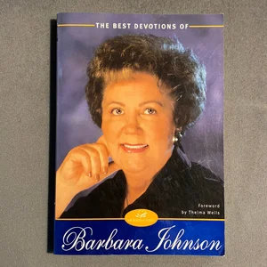 The Best Devotions of Barbara Johnson