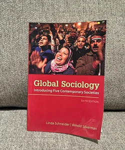Global Sociology: Introducing Five Contemporary Societies