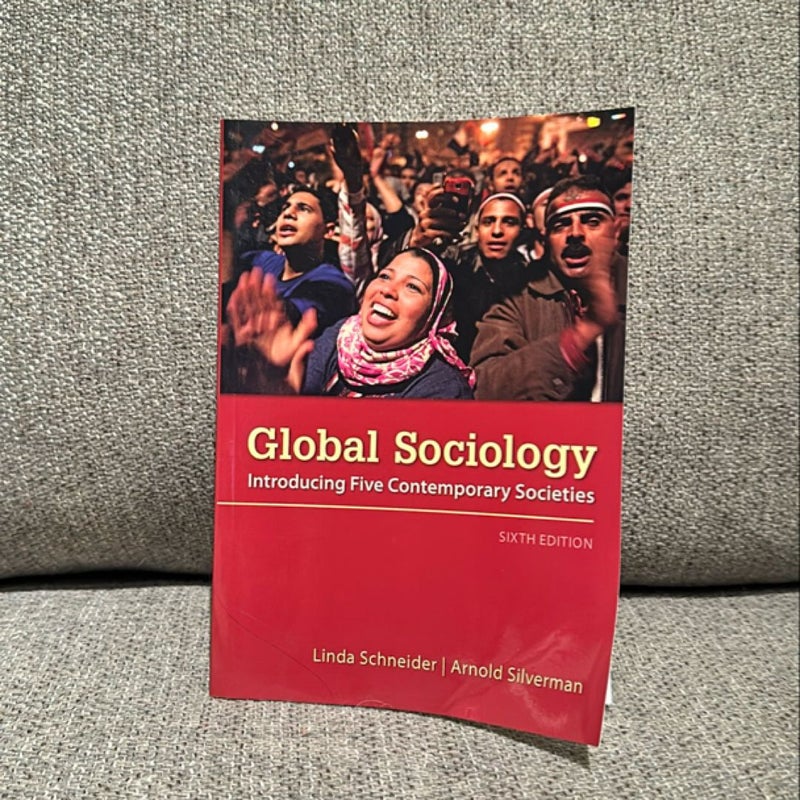 Global Sociology: Introducing Five Contemporary Societies