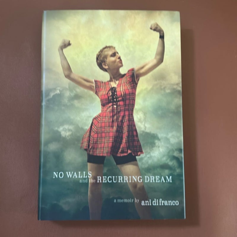 No Walls and the Recurring Dream