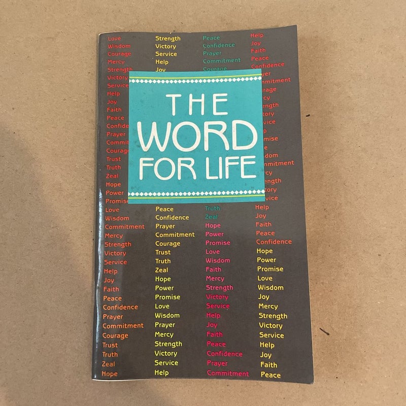 The Word for Life