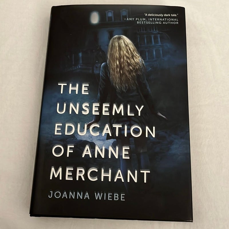 The Unseemly Education of Anne Merchant