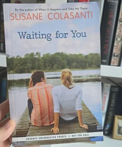 Waiting for You **Advanced Uncorrected Proof**