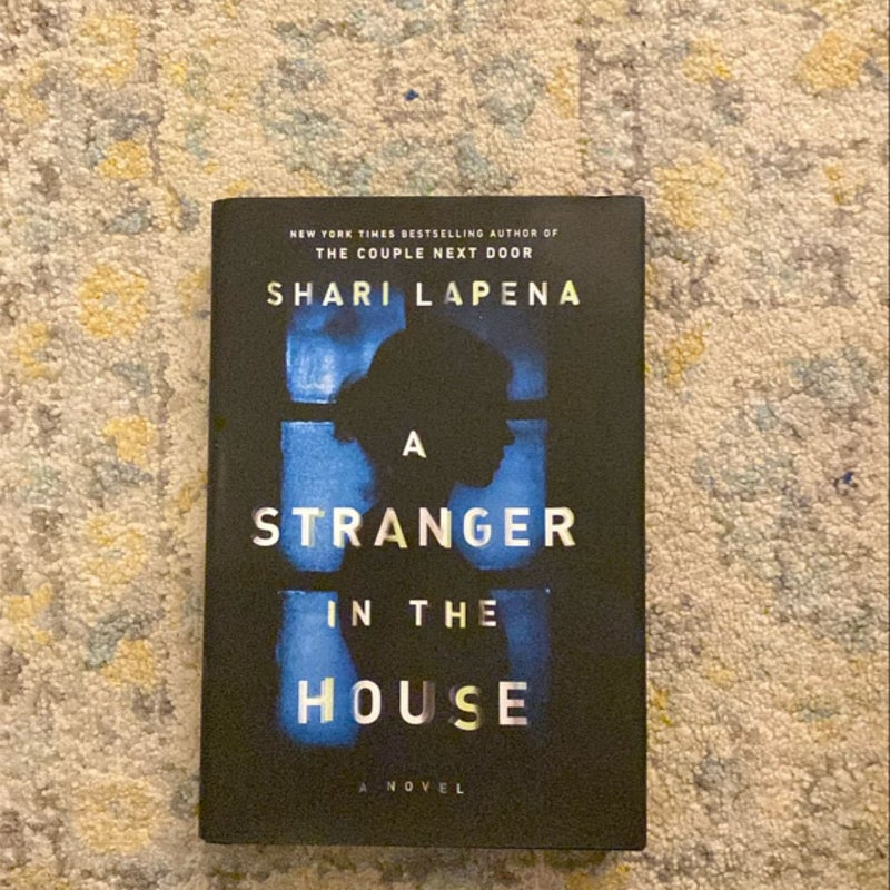 A Stranger in the House