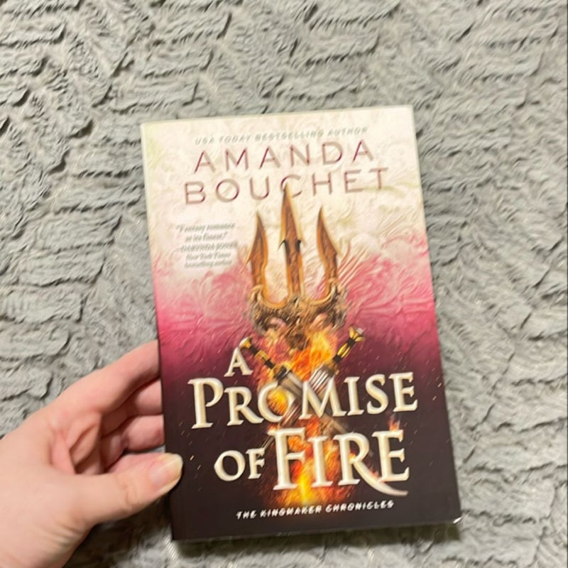 A Promise of Fire