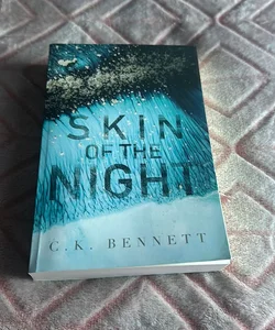 Skin of the Night