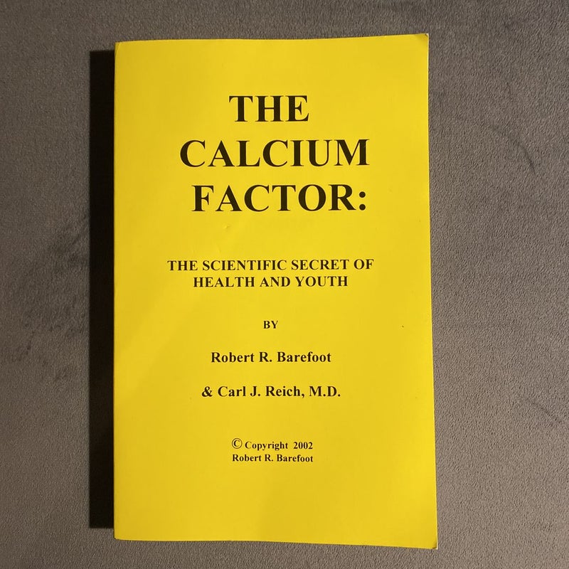 The Calcium Factor