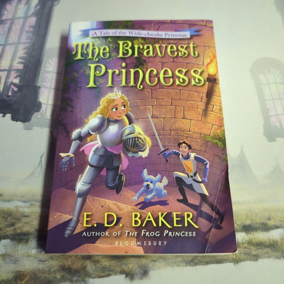 The Bravest Princess