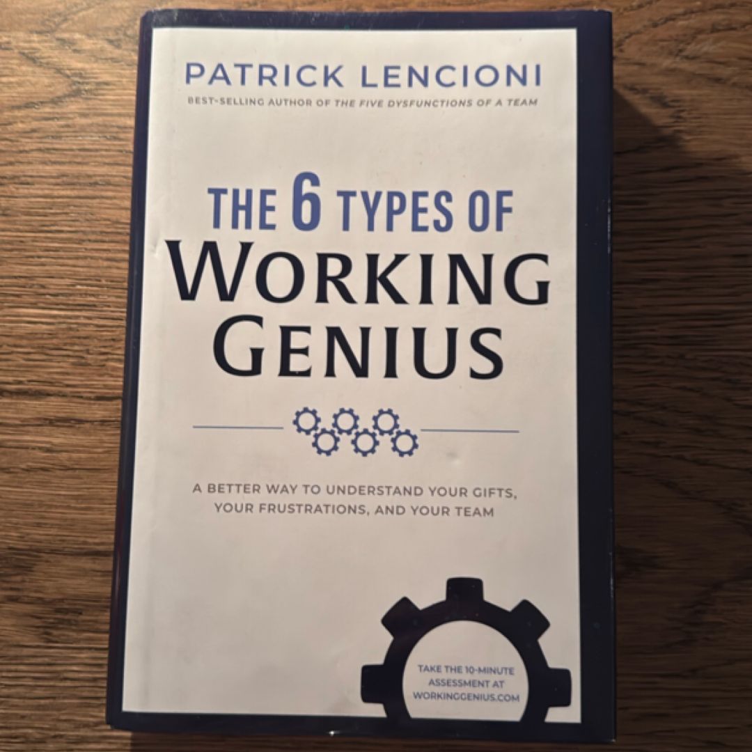 The 6 Types of Working Genius