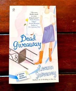 Dead Giveaway: a Yellow Rose Mystery
