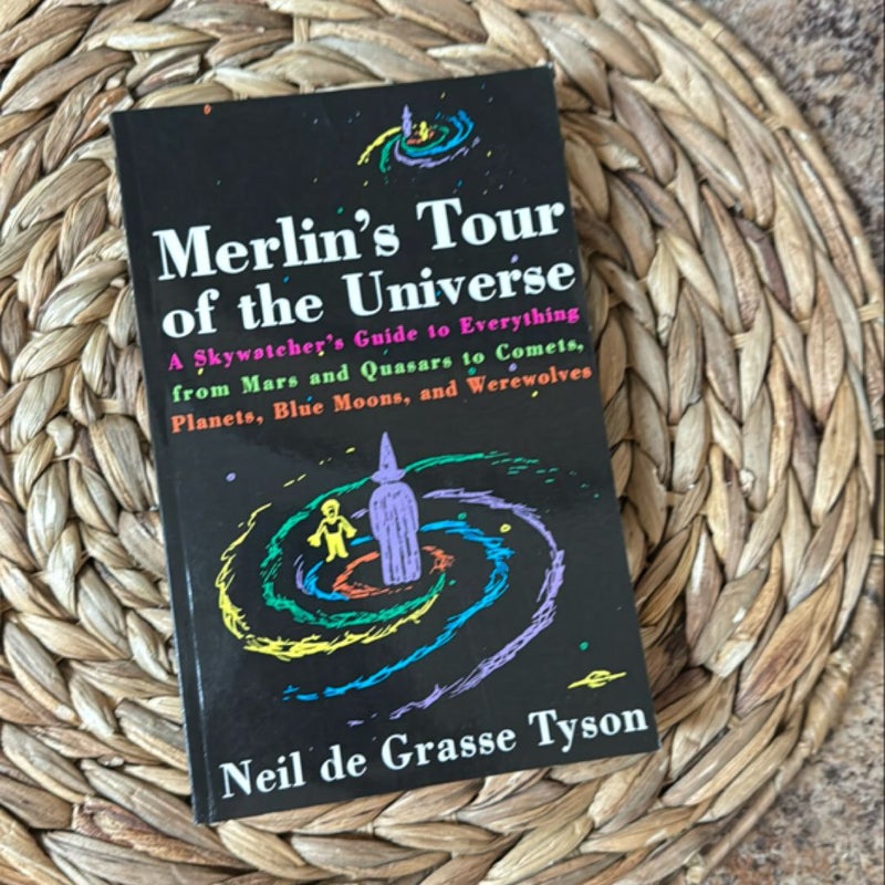 Merlin's Tour of the Universe, Revised and Updated for the Twenty-First Century