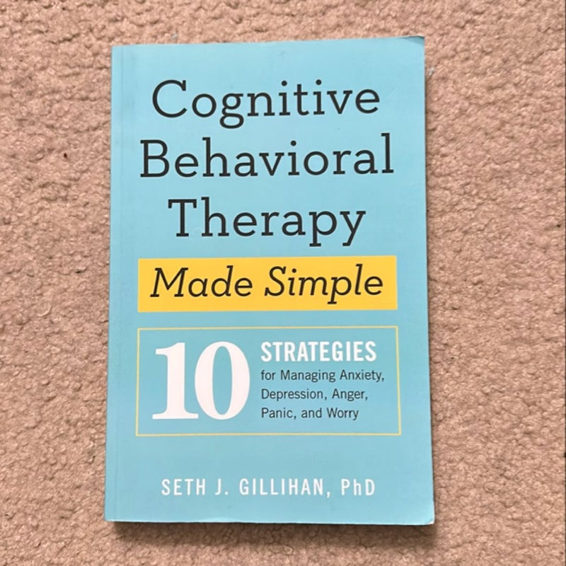 Cognitive Behavioral Therapy Made Simple