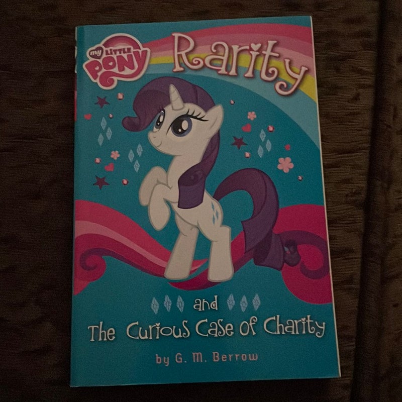 My Little Pony: Rarity and the Curious Case of Charity