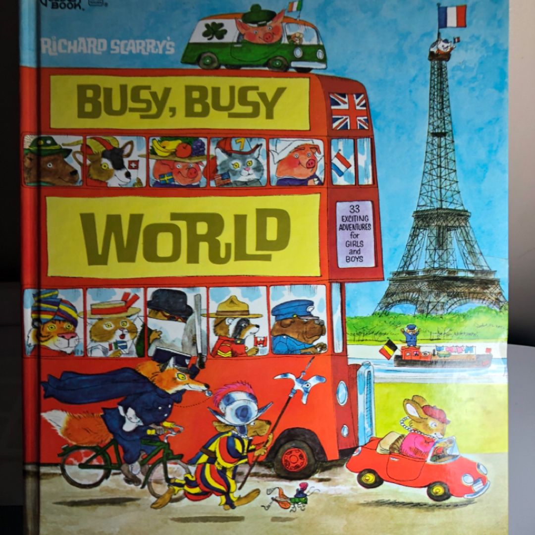 Richard Scarry's Busy, Busy World by Richard Scarry (Illustrator