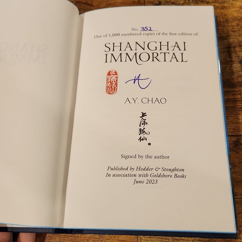 Shanghai Immortal - Goldsboro signed and numbered