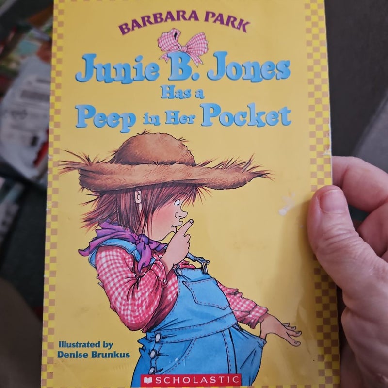 Junie B. Jones Has a Peep in Her Pocket