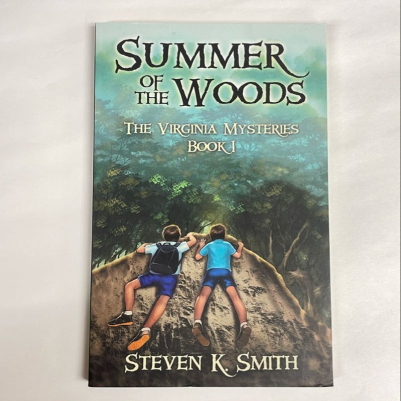 Summer of the Woods