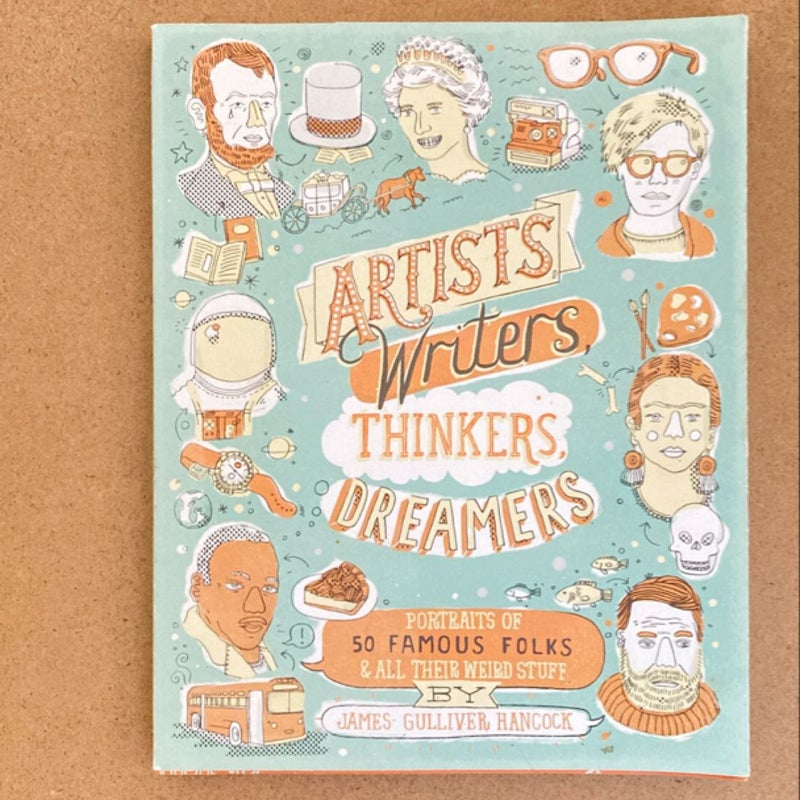 Artists, Writers, Thinkers, Dreamers