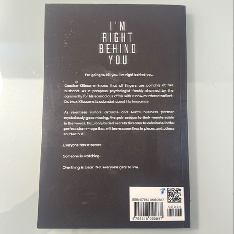 I’m Right Behind You (Signed!)