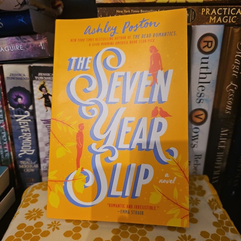 The Seven Year Slip