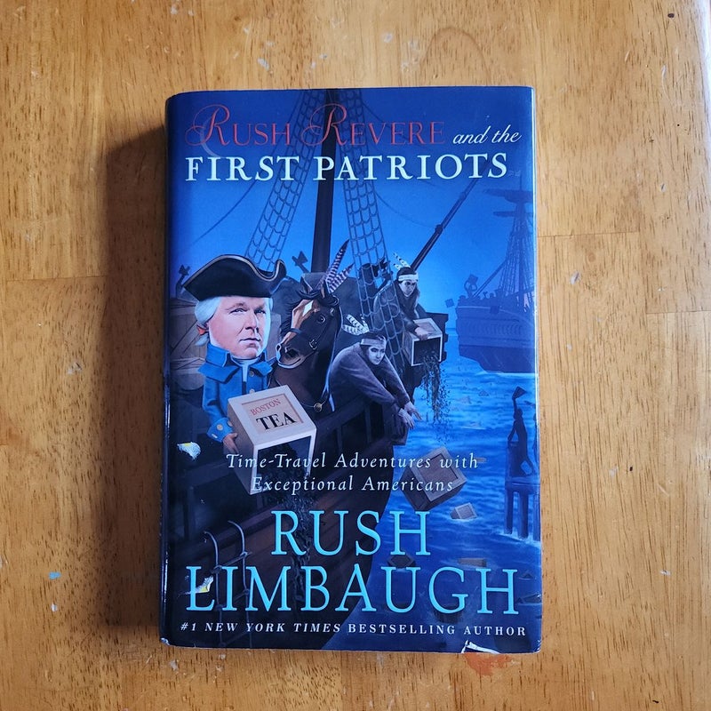 Rush Revere and the First Patriots