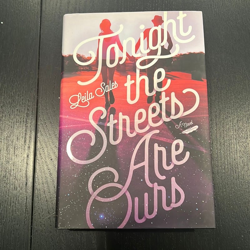 Tonight the Streets Are Ours