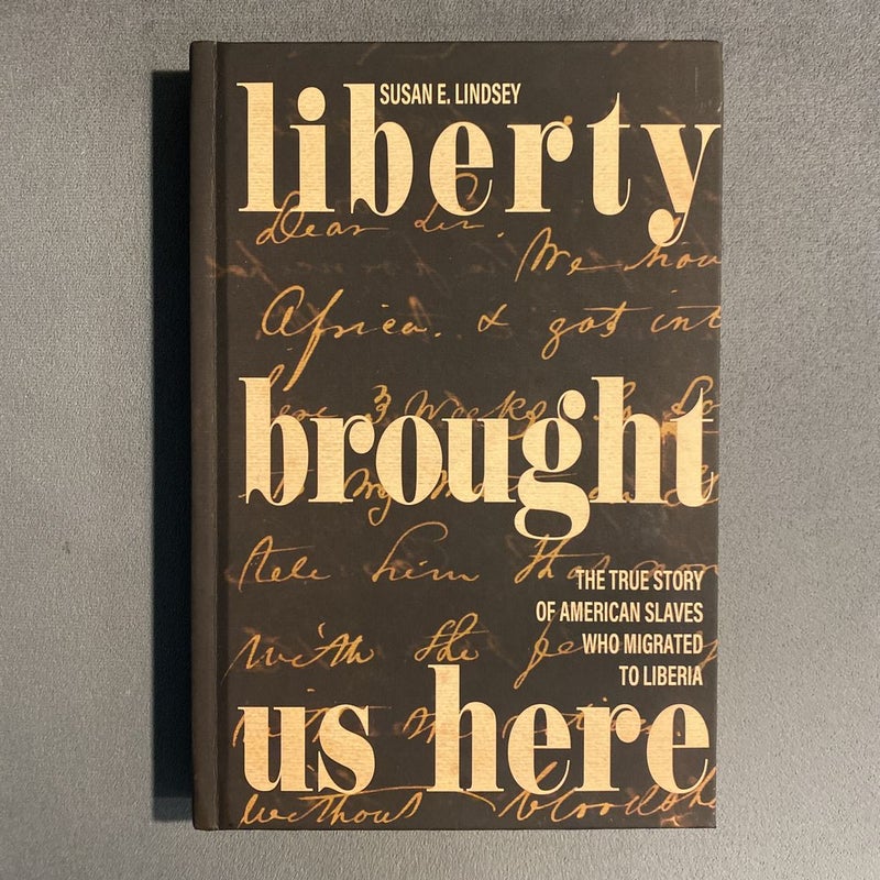 Liberty Brought Us Here