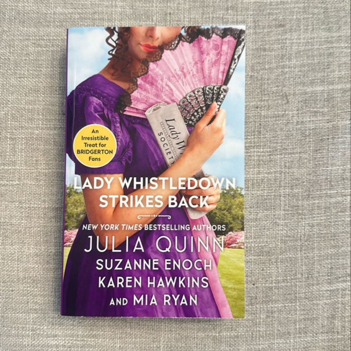 Lady Whistledown Strikes Back by Julia Quinn, Karen Hawkins, Suzanne